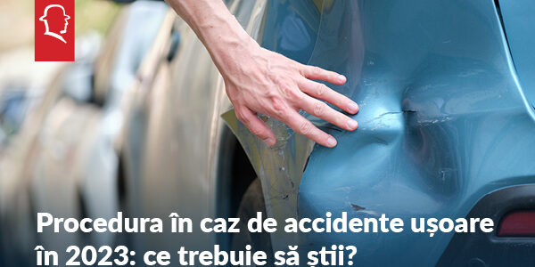 Procedura în caz de accidente ușoare în 2023: ce trebuie să știi?